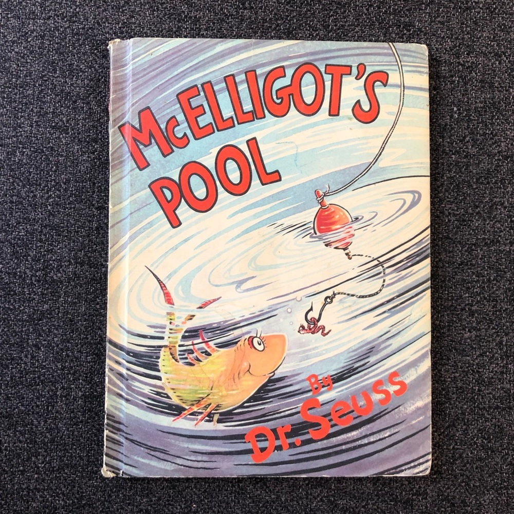 •McElligot’s Pool Dr Seuss Out of Print•